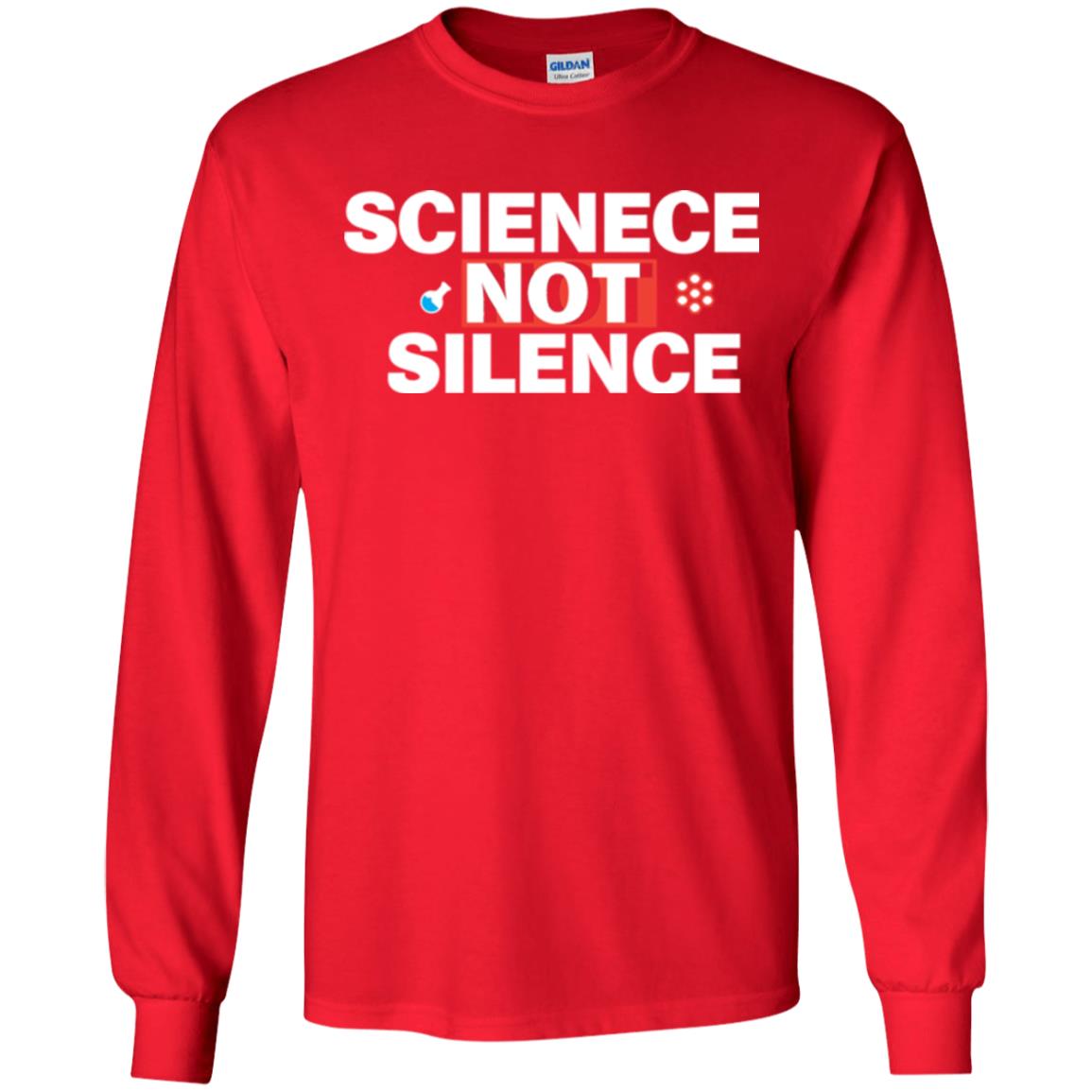 Scientist T-shirt Scienece Not Silence Red