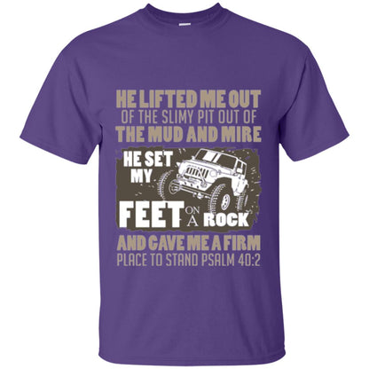 Christian T-shirt He Set My Feet On A Rock He Is My Jeep