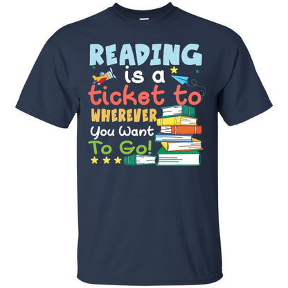 Reading Is A Ticket To Wherever You Want To Go Book Shirt Navy