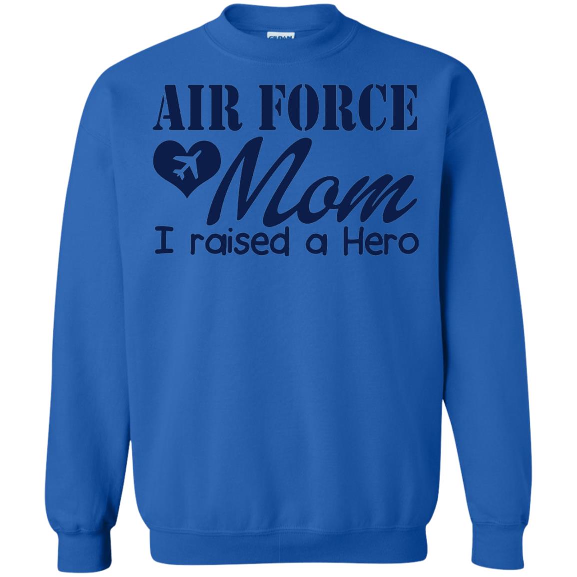 Air Force Mom T-shirt I Raise A Hero Royal