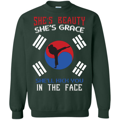 She’s Beauty She’s Grace She’ll Kick You In The Face Taekwondo T-shirt Forest Green