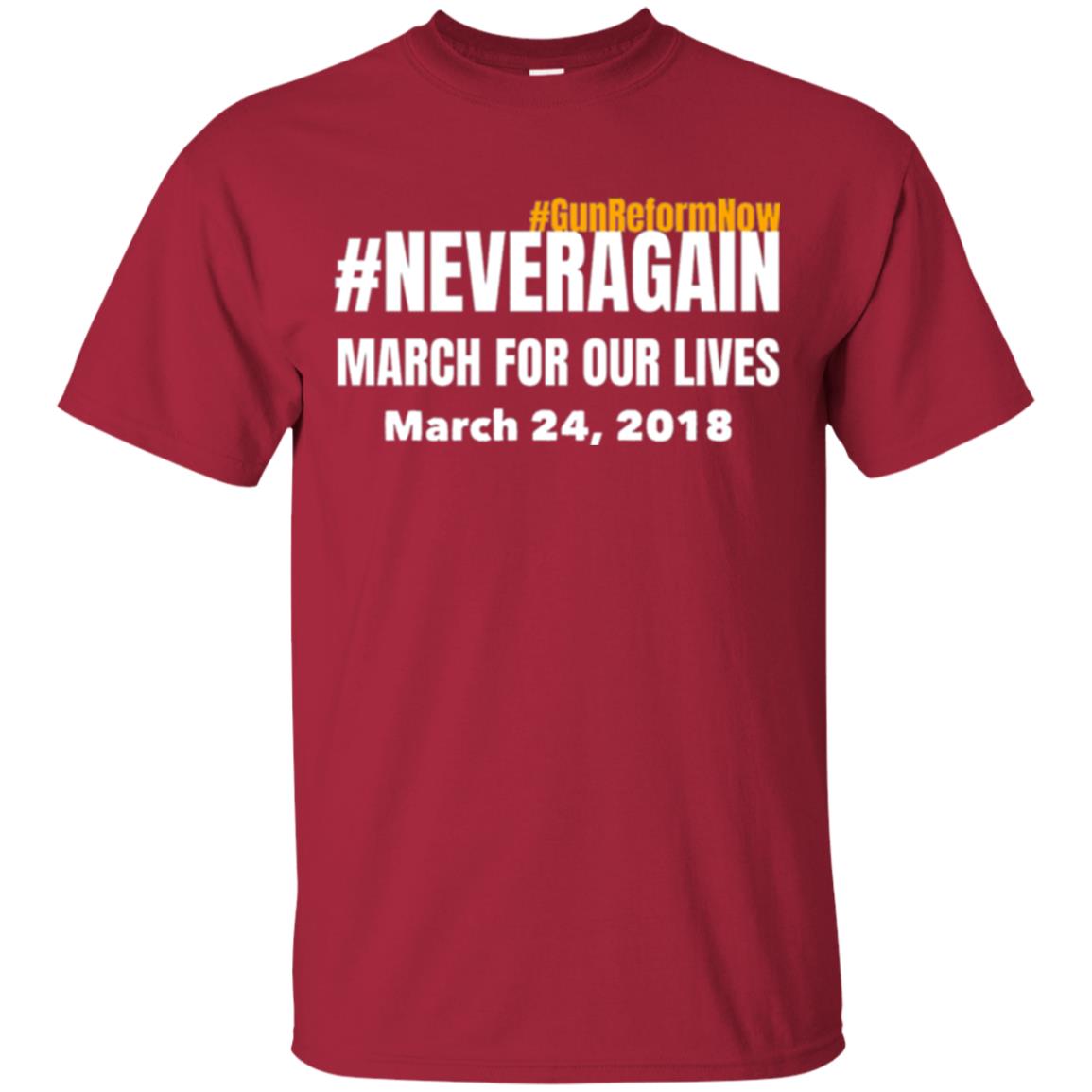 March For Our Lives Never Again Anti Gun T-shirt Cardinal