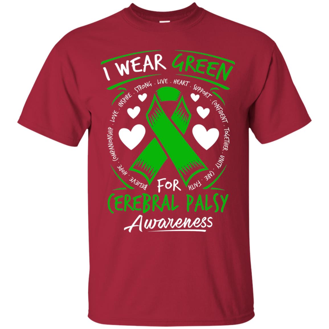 Cerebral Palsy Awareness T-shirt I Wear Green Cardinal