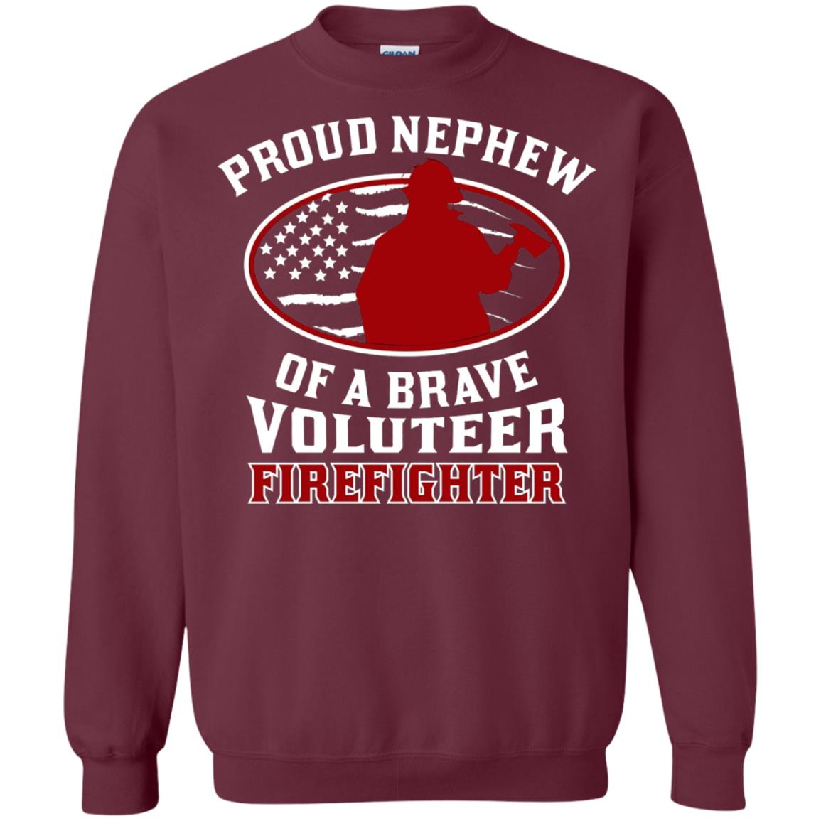 Volunteer Firefighter T-shirt American Flag Proud Nephew Maroon