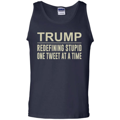 Political T-shirt Trump Redefining Stupid One Tweet At A Time Navy