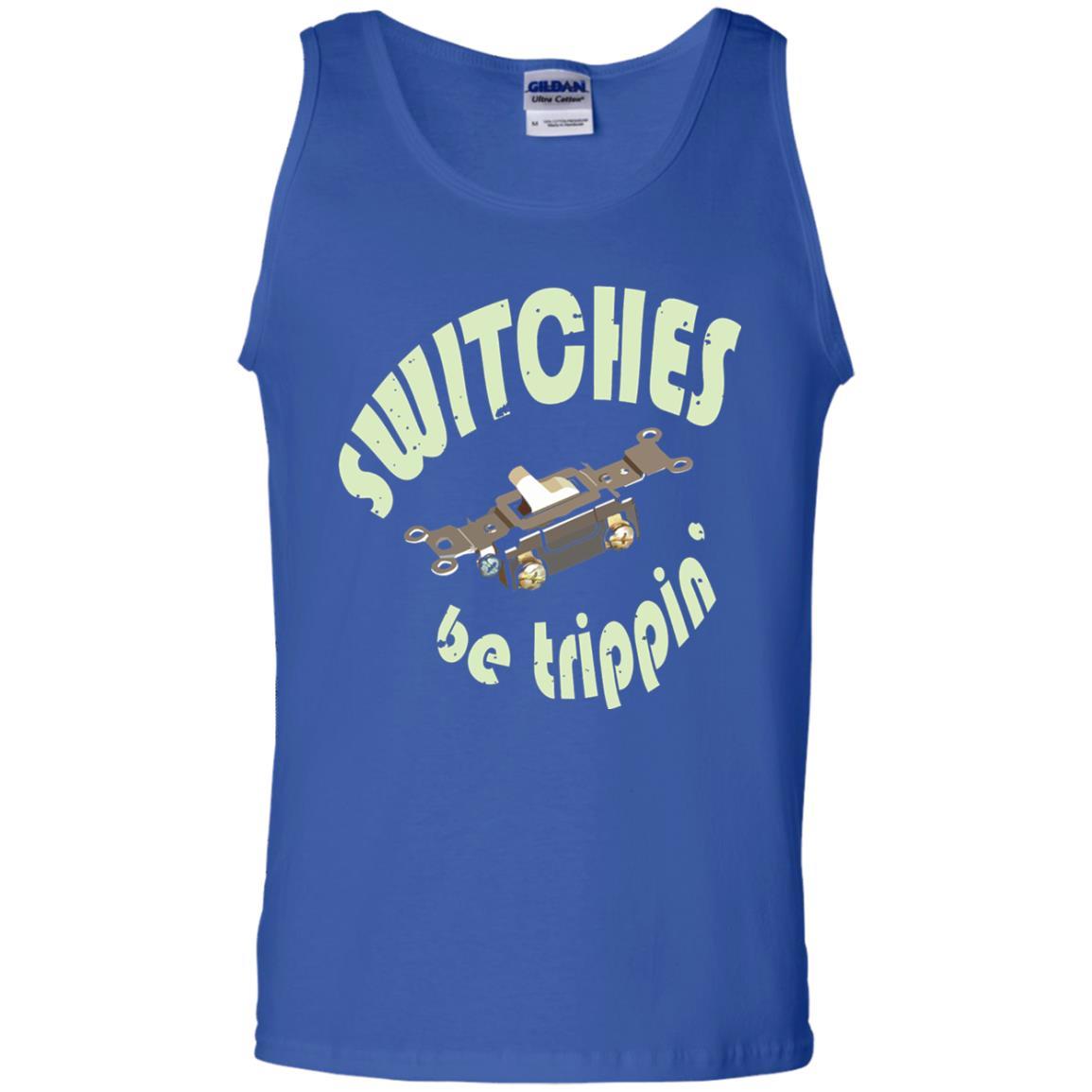 Electrician T-shirt Switches Be Trippin Royal