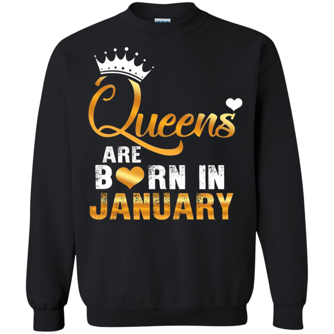 Birthday T-shirt Queens Are Born Iin January Black