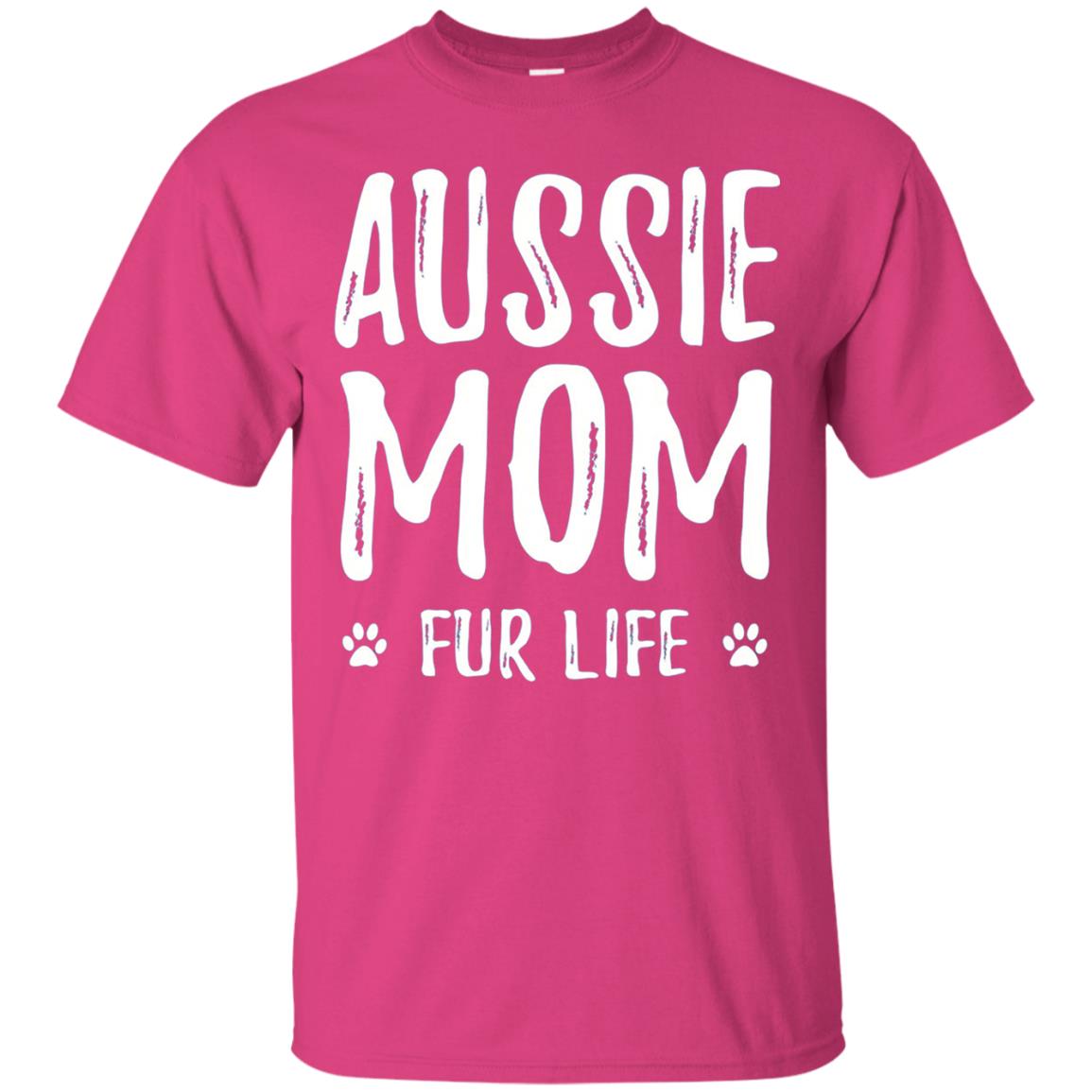 Aussie Mom Fur Life T-shirt Heliconia