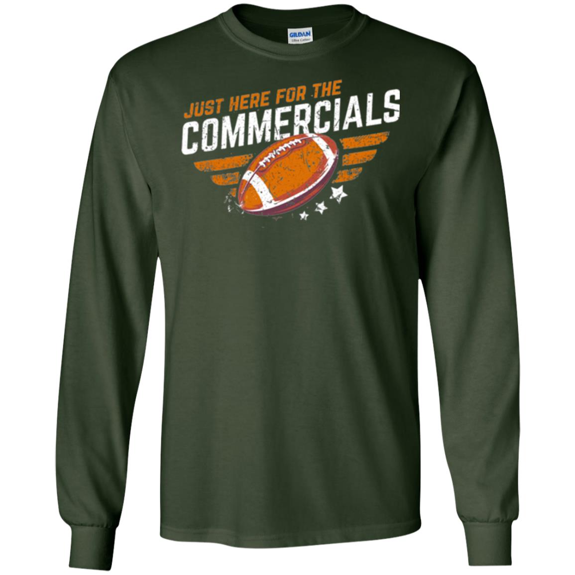 Football Lover T-shirt Just Here For The Commercials Forest Green
