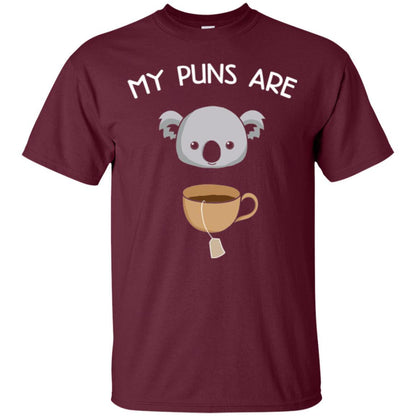Animal Puns T-shirt My Puns Are Koala Tea Maroon