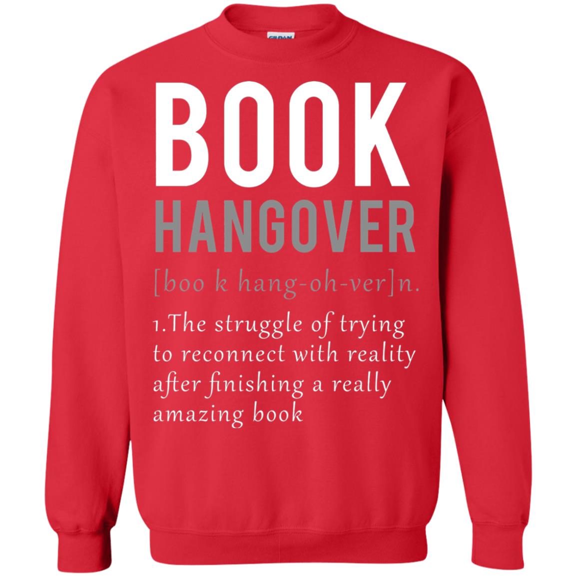 Book Hangover Definition Book Worm Reading Lover T-shirt Red