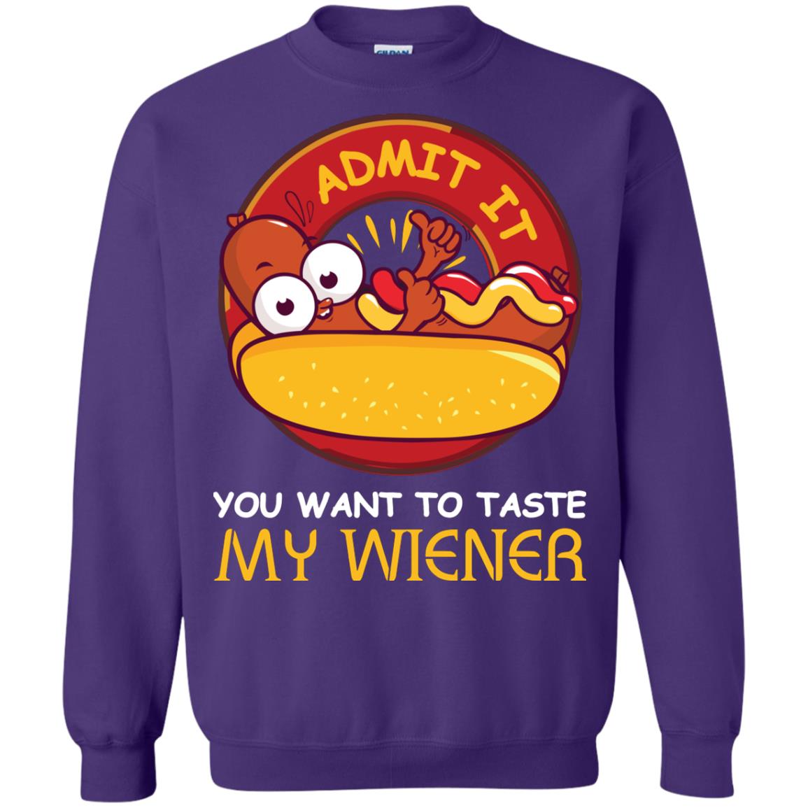 Admit It You Want To Taste My Wiener Shirt Purple