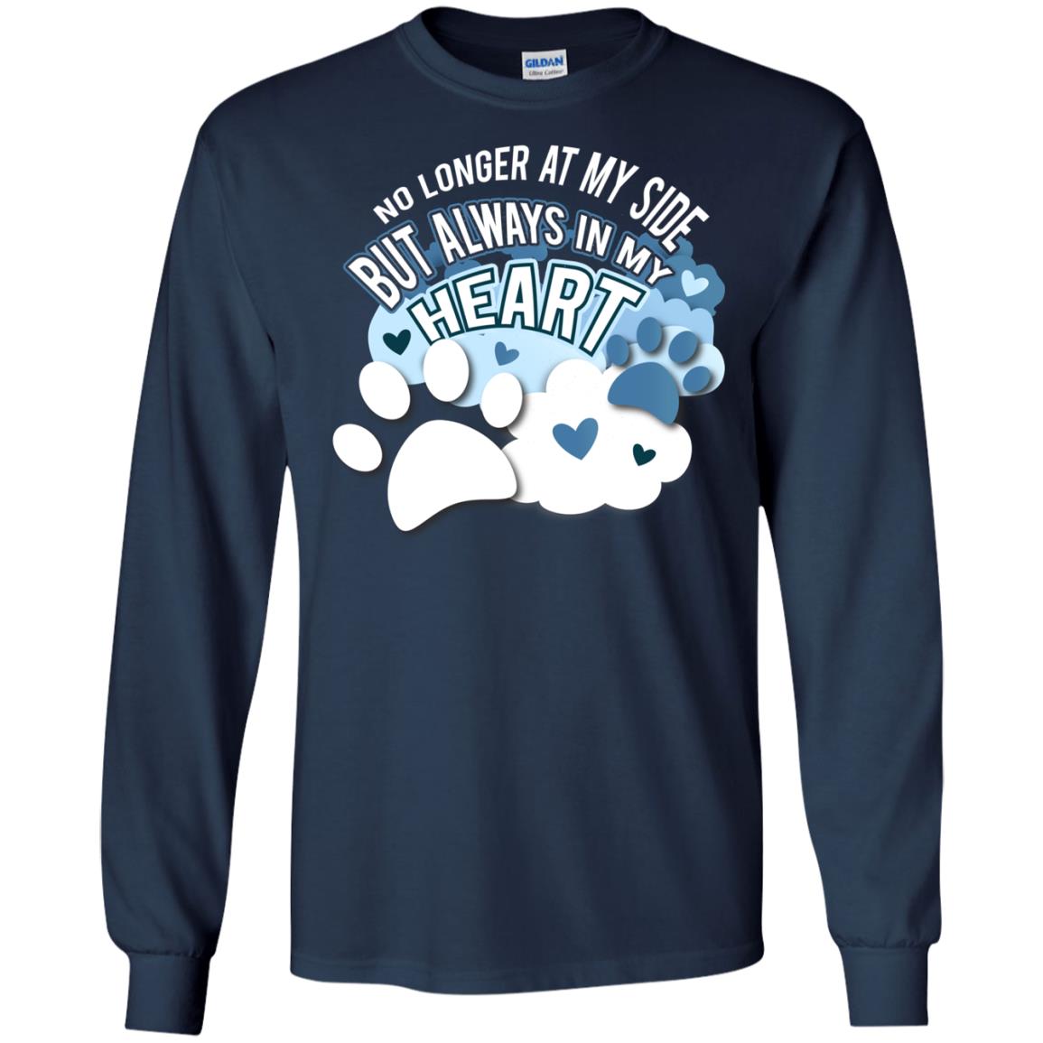 But Always In My Heart Dog In Heaven T-shirt Navy