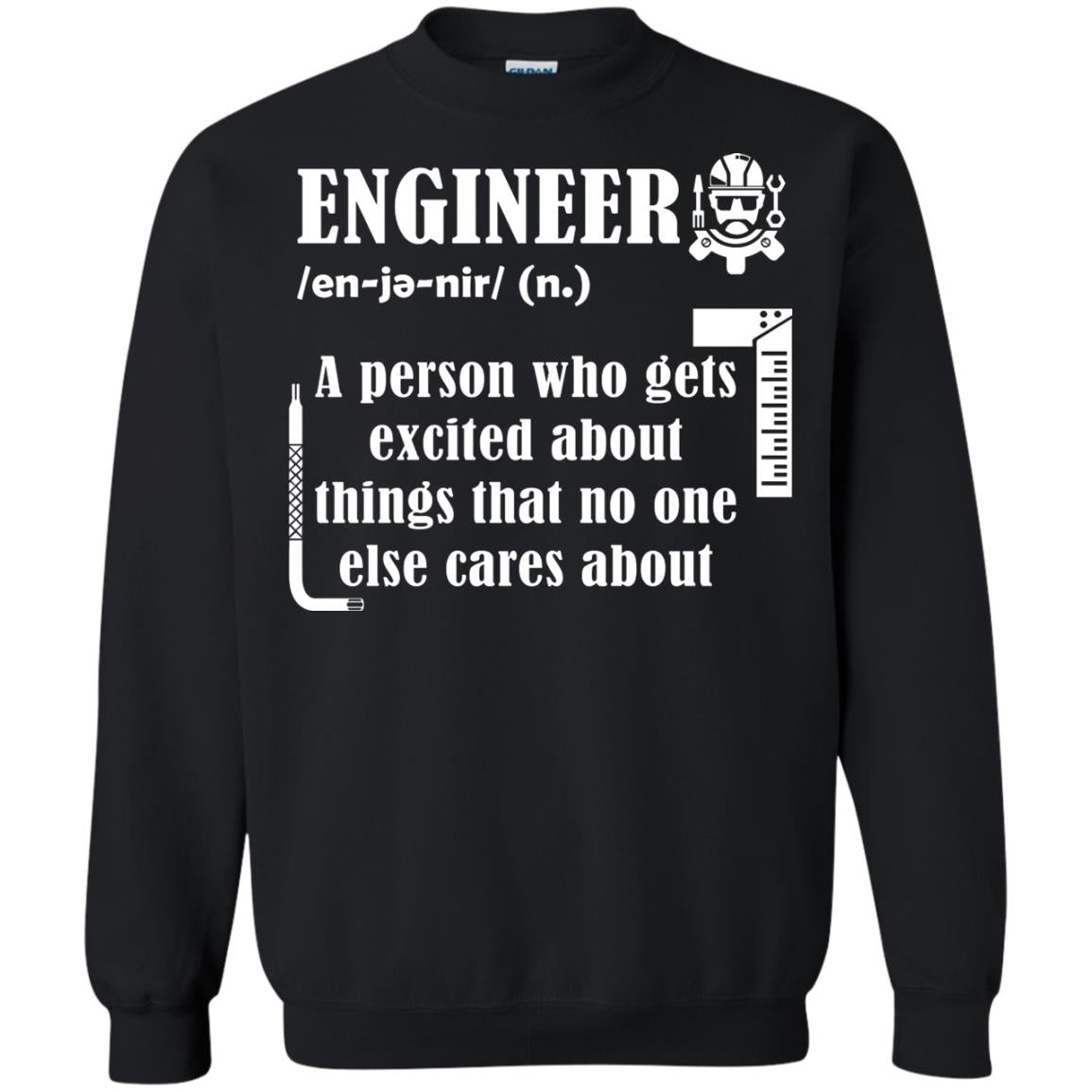 Engineer T-shirt A Person Who Gets Excited About Black