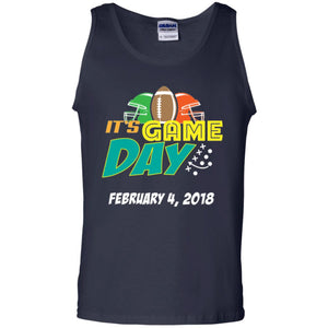 Football Lover T-shirt It_s Game Day February 4 2018 T-shirt