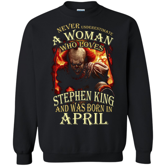 April T-shirt Never Underestimate A Woman Who Loves Stephen King Black