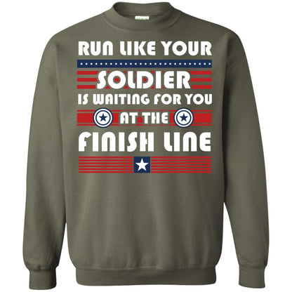 Soldier T-shirt Run Like Your Soldier Is Waiting For You At The Finish Line Military Green