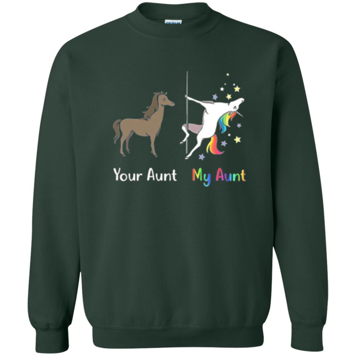 Unicorn T-shirt Your Aunt My Aunt Forest Green