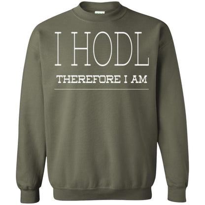I Hodl Therefore I Am T-shirt Military Green
