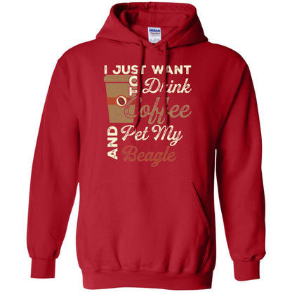 Coffee Lovers T-shirt I Just Want To Drink Coffee And Pet My Beagle Red
