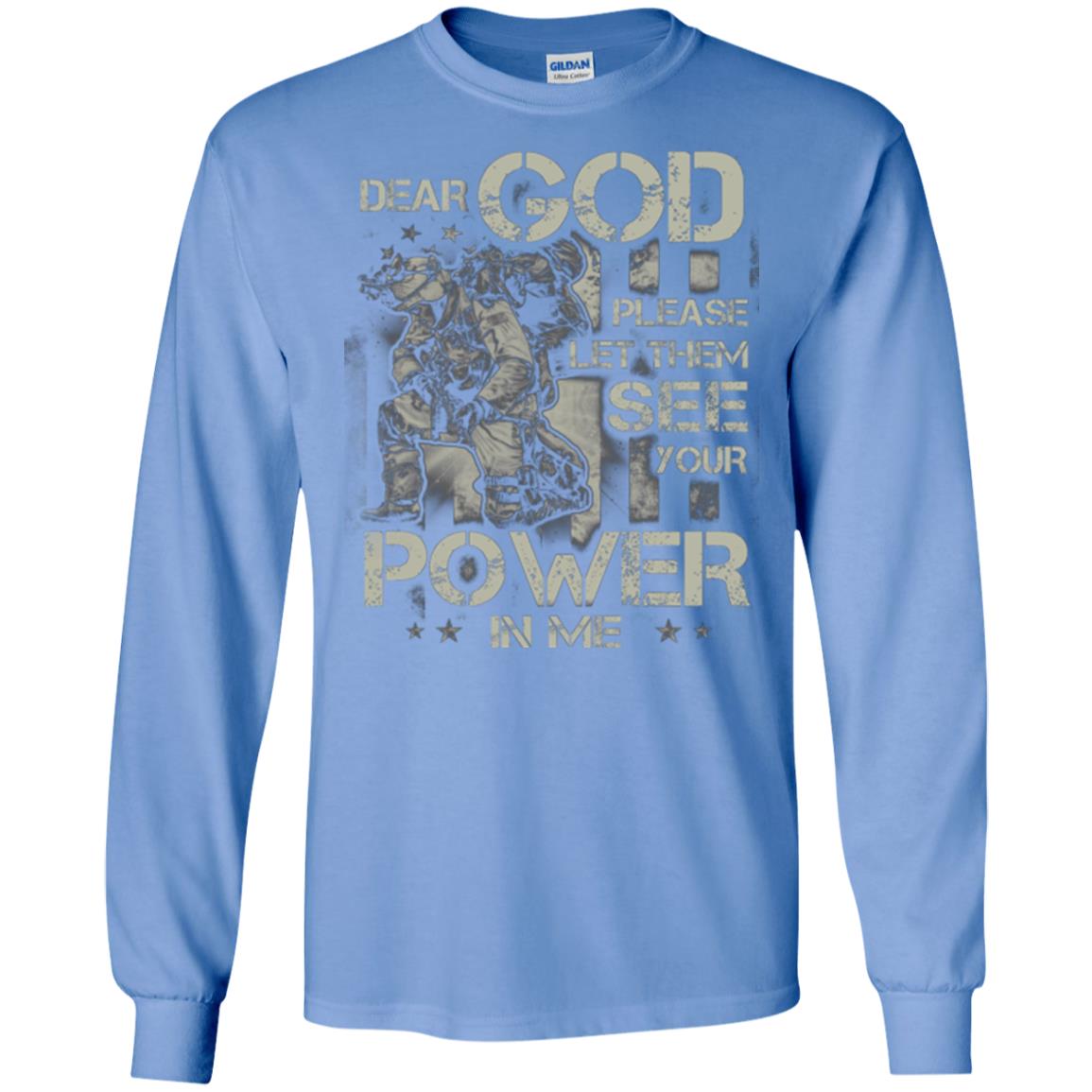 Dear God Please Let Them See Yuor Future In Me Military Shirt Carolina Blue