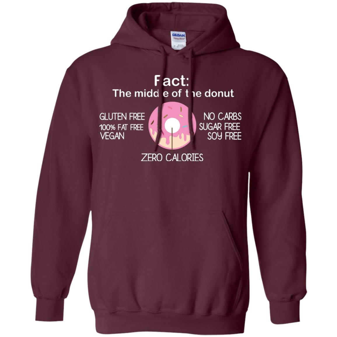 Fact The Middle Of The Donut Zero Calories Shirt Maroon