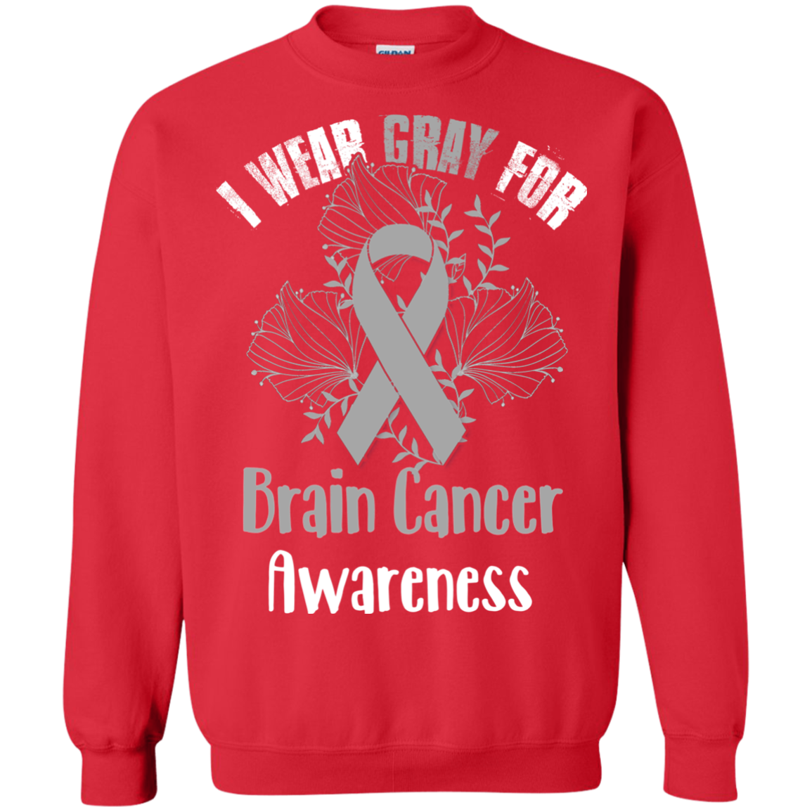 I Wear Gray For Brain Cancer Awareness T-shirt