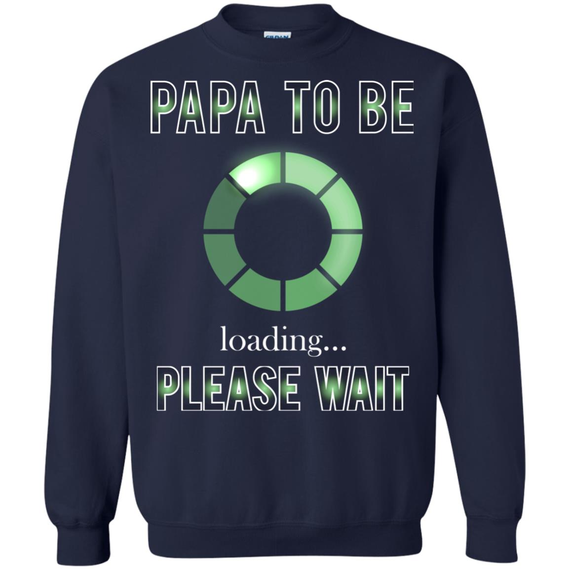 Papa To Be Loading Please Wait T-shirt Navy