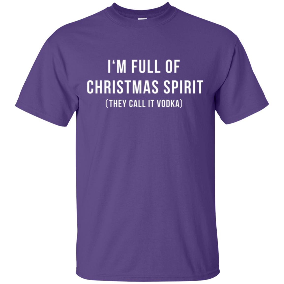 Drinking T-shirt I'm Full Of Christmas Spirit They Call It Vodka Purple