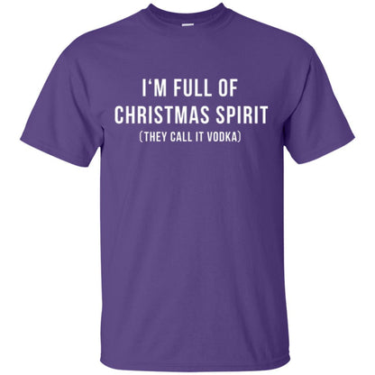 Drinking T-shirt I'm Full Of Christmas Spirit They Call It Vodka Purple