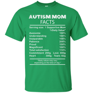 Mom T-Shirt Autism Mom Facts Serving Size 1 Supportive Mom