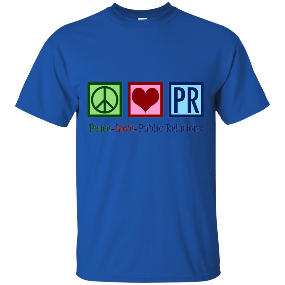 Cool Pr Public Relations T-shirt Royal