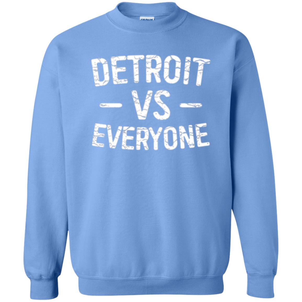 Detroit Vs Everyone T-shirt Carolina Blue
