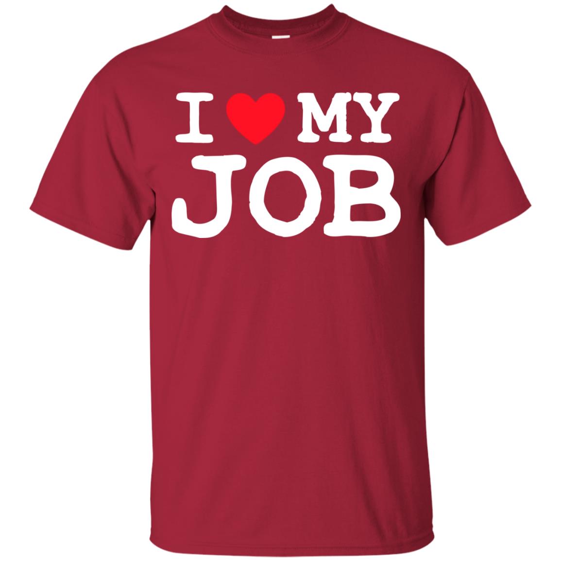 I Heart My Job Shirt Cardinal