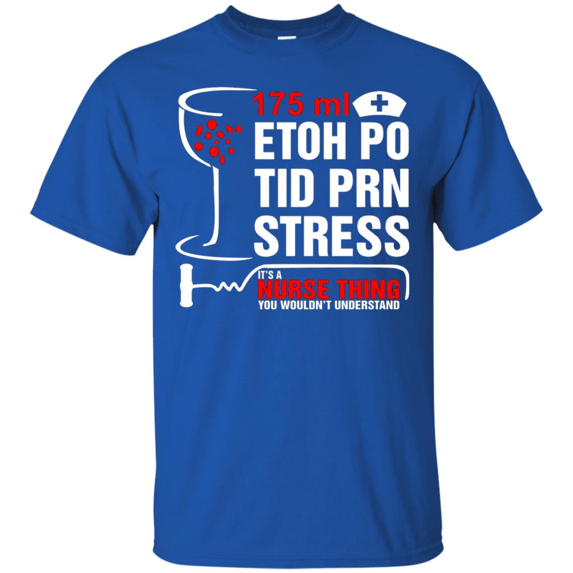 Its Nurse Thing You Wouldnt Registered Nurse Saying Shirt Royal