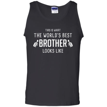 Brother T-shirt This Is What The Worlds Best Brother Looks Like Black
