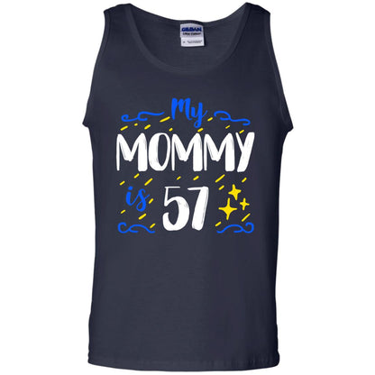 My Mommy Is 57 57th Birthday Mommy Shirt For Sons Or Daughters Navy