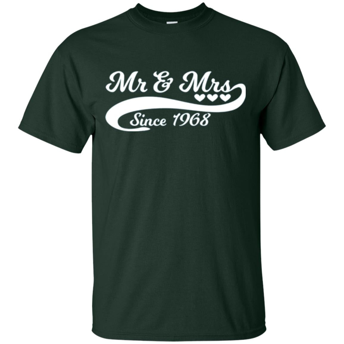 Mr And Mrs Since 1968 50th Wedding Anniversary T-shirt Forest