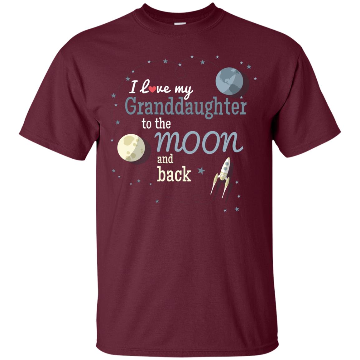 I Love My Granddaughter To The Moon And Back Grandparents Shirt Maroon