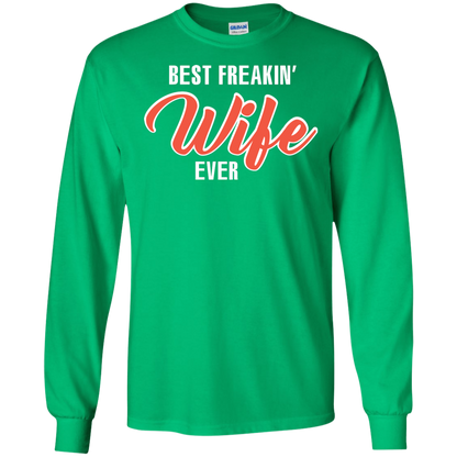 Wife T-shirt Best Freakin' Wife Ever T-shirt