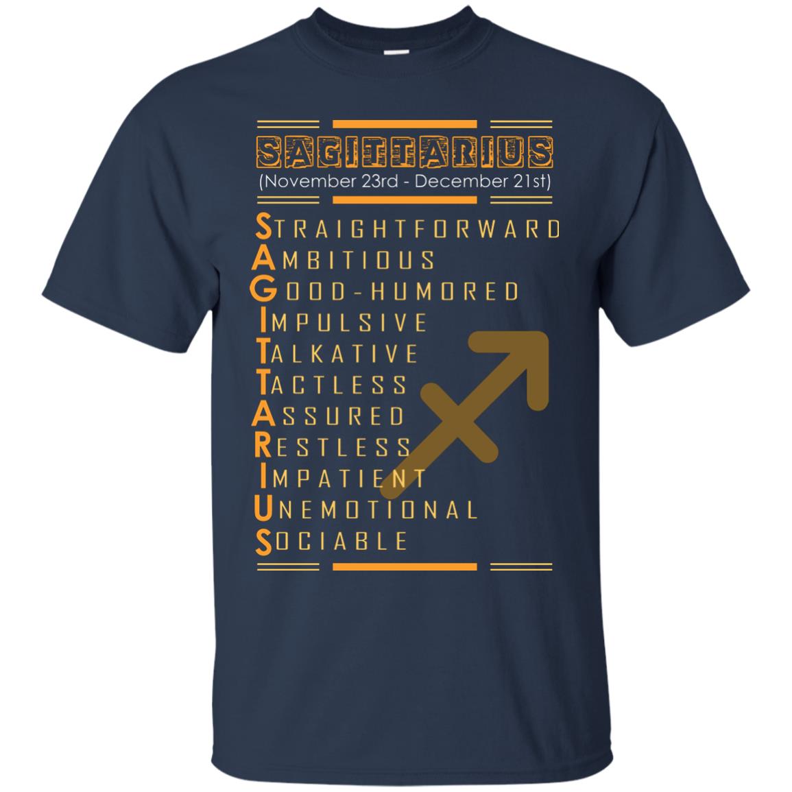 Sagittarius Birthday Shirt Straightforward Ambitious Good Humored Impulsive Talkative Navy