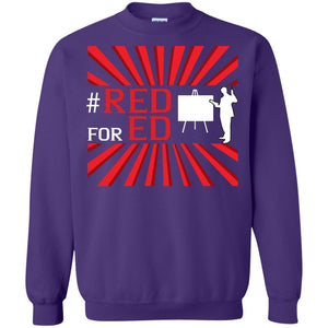 Hashtag Red For Ed Teachers ShirtG180 Gildan Crewneck Pullover Sweatshirt 8 oz.