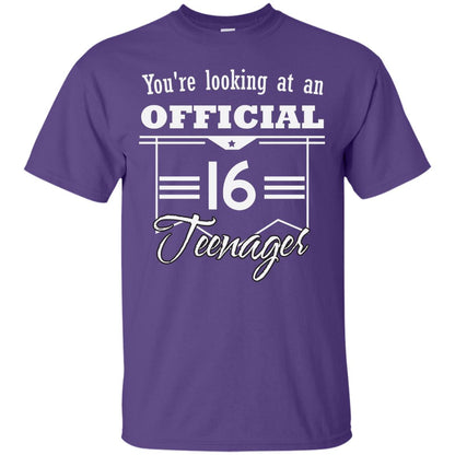 You're Looking At An Official 16 Teenager 16th Birthday Shirt Purple
