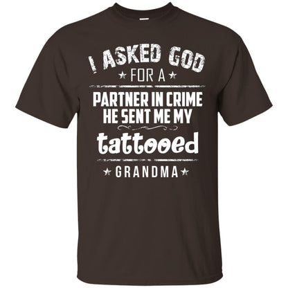 He Sent Me My Tattooed Grandma Mama Shirt Dark Chocolate