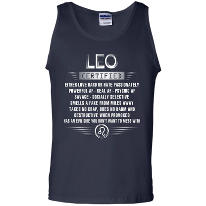 Leo Certified Either Love Hard Or Hate Passionately Powerful Af T-shirt