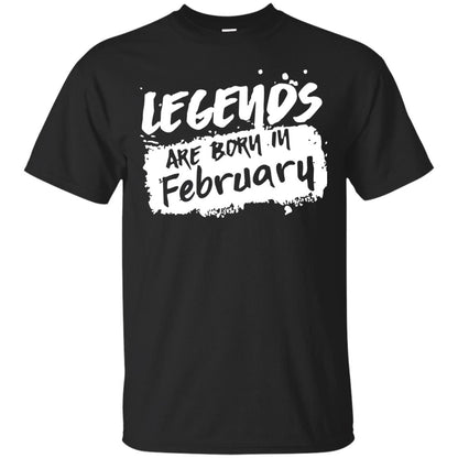 February Birthday Shirt Legends Are Born In February Black