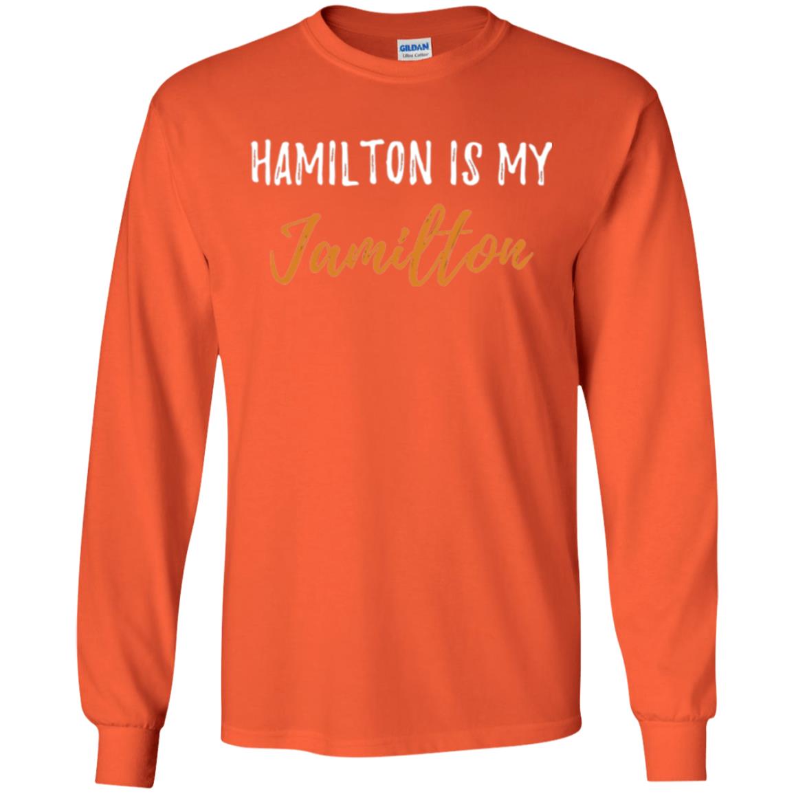 Musican T-shirt Hamilton Is My Jamilton Orange