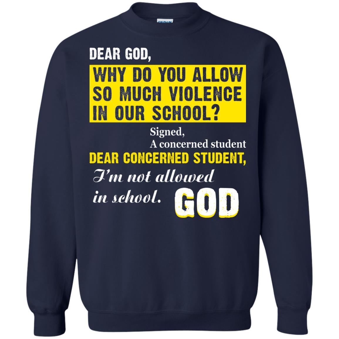 Anti Gun T-shirt Dear God Why Do You Allow So Much Violence In Our School Navy