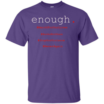 Enough Is Enough March For Our Lives T-shirt Purple