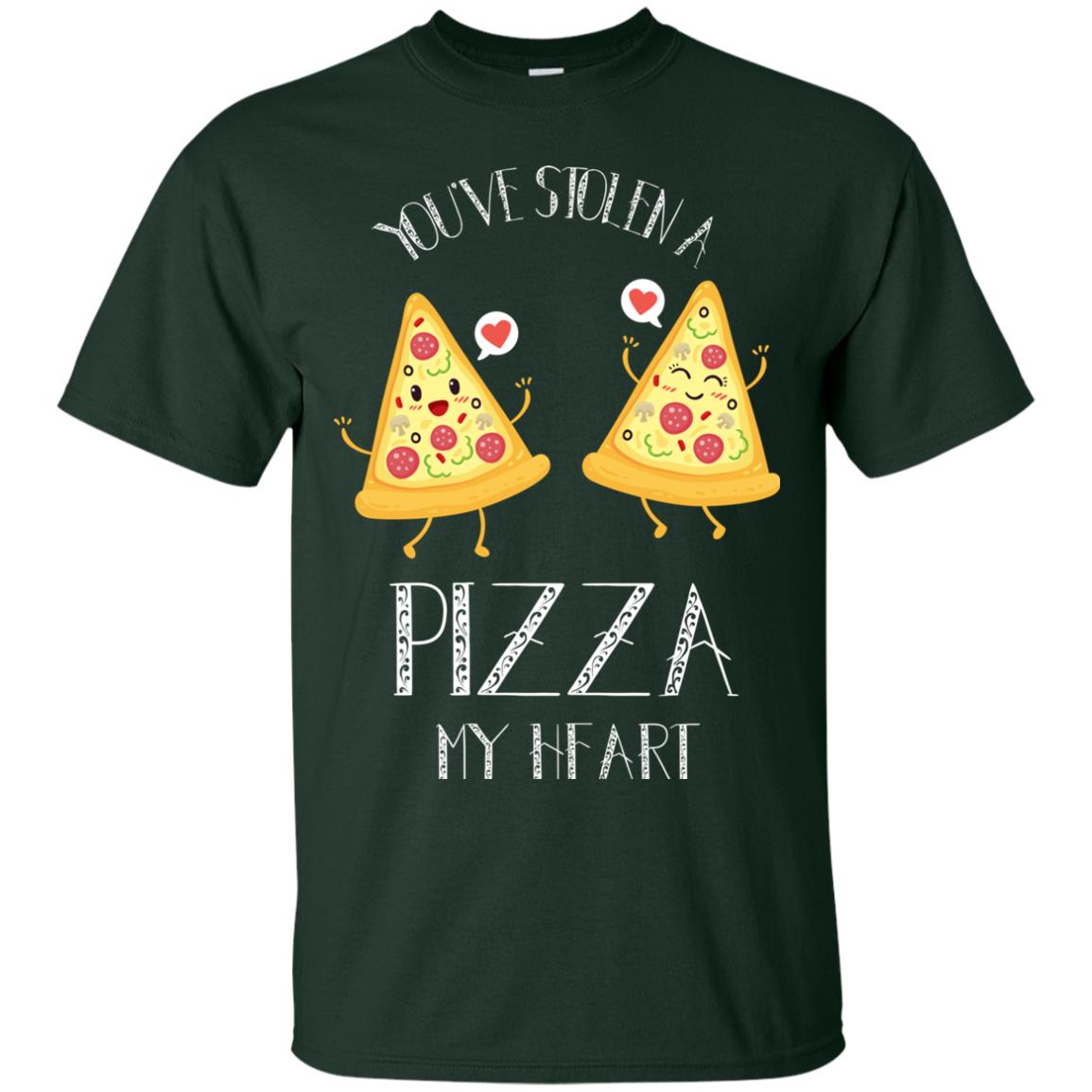 Pizza Lover T-shirt You've Stolen A Pizza My Heart Forest